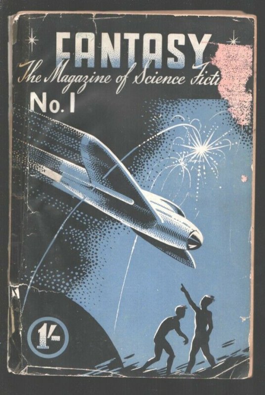 Fantasy-The Magazine of Science Fiction #1 12/1946--Rare British pulp publica...