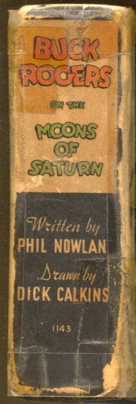 Buck Rogers On The Moons Of Saturn #1143 1934-Whitman-Big Little Book-P