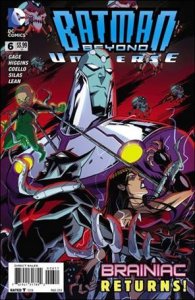 Batman Beyond Universe 6-A  VF/NM
