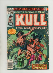 Kull The Conqueror #26 - Into Death's Dimension - (Grade 7.5) 1978