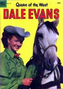 Queen of the West Dale Evans