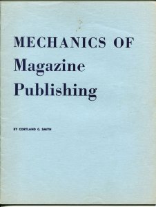 Mechanics of Magazine Publishing 1945-Magazine World-info-photos-VG/FN