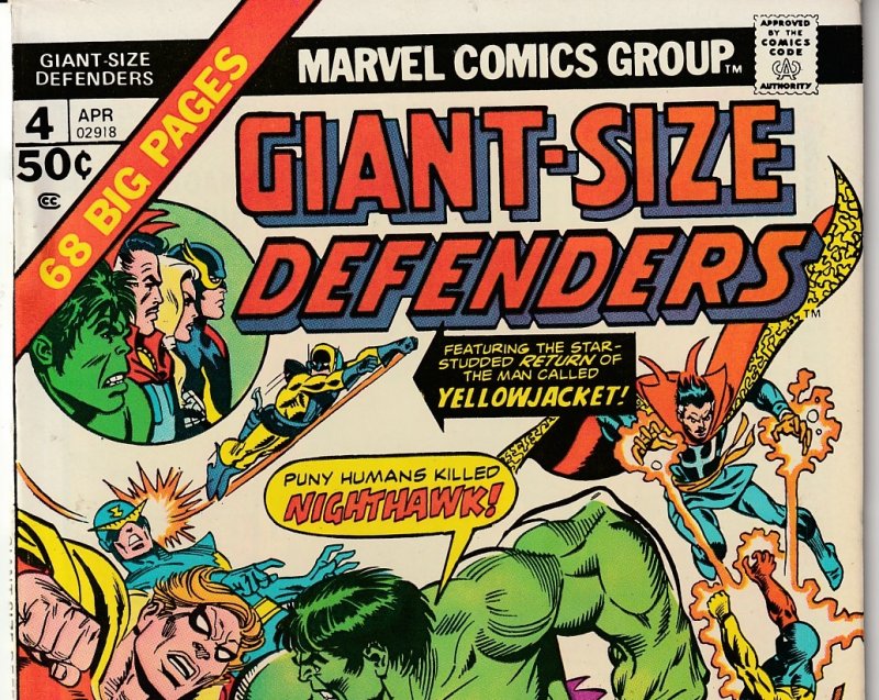 Giant Size Defenders # 4 Hulk,Dr. Strange,Namor,Valkyrie,Nighthawk !