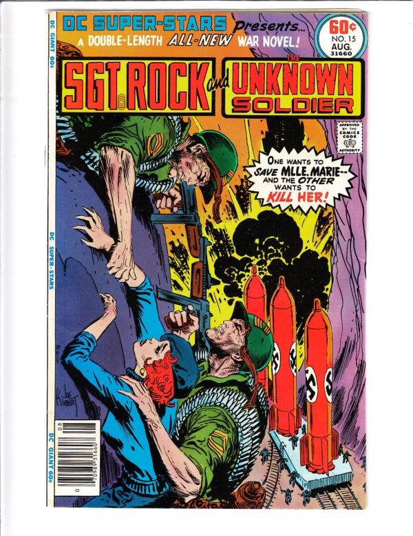 DC Super-Stars #15 (Aug-77) VF/NM- High-Grade Sgt. Rock, Easy Co., Unknown So...