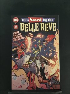 DC’s Saved by the Belle Reve #1