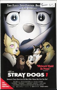 Stray Dogs #1 Third Print Cover (2021) Stray Dogs