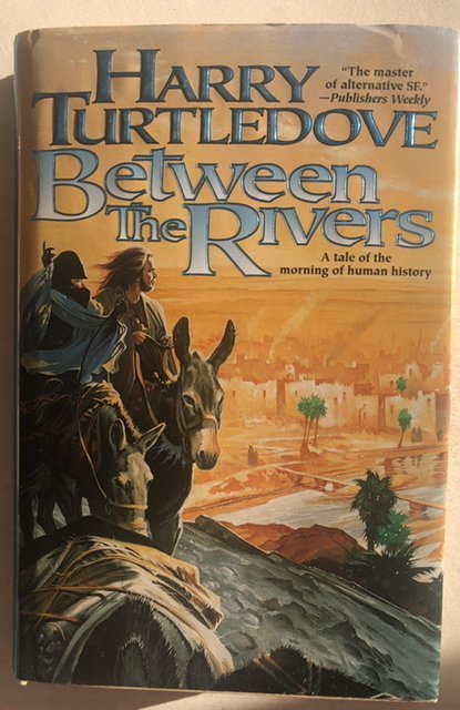 Between the rivers turtle dove alternative SciFi 1998 hard cover