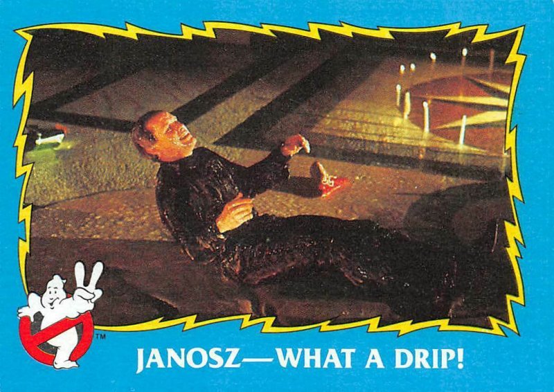 1989 Topps Ghostbusters #78 Janosz What A Drip! 