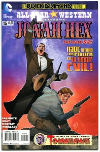 ALL STAR WESTERN #15, NM, Jonah Hex, Hyde, Dr Jekyll,Tomahawk,2011,more in store
