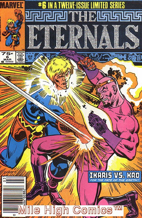 ETERNALS (1985 Series)  (MARVEL LIMITED SERIES) #6 NEWSSTAND Very Fine Comics