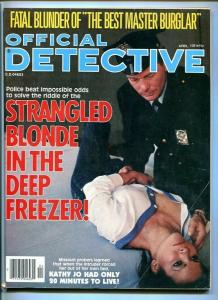 OFFICIAL DETECTIVE-04/1981-MASTER BURGLAR-STRANGLED-.45 CALIBER-PHANTOM R FN/VF