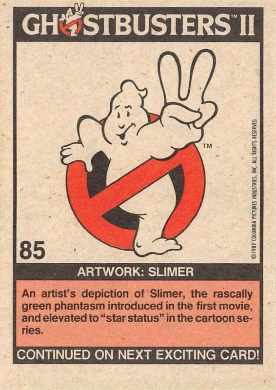 1989 Topps Ghostbusters #85 Artwork: Slimer 