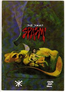 SPASM 1  FINE Jeff Jones, 1973 Hyper classic 32 pages by a master