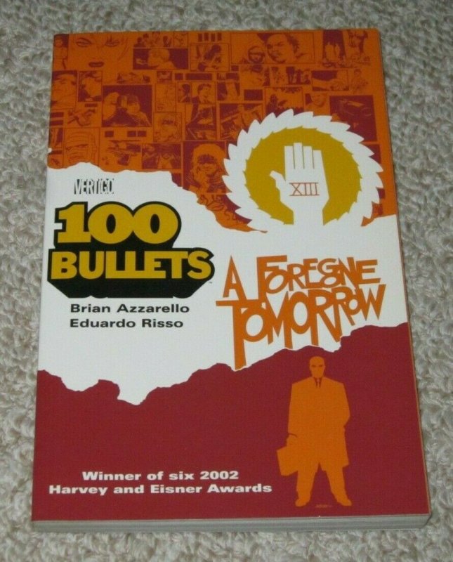 100 Bullets A Forgone Tomorrow VF/NM TPB Graphic Novel 2002 DC Vertigo 4th Print