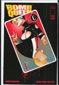 Bomb Queen: Trump Card #1 Variant Cover (2020)