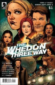 Whedon Three Way, The #1 VF/NM; Dark Horse | Buffy Serenity Angel/Faith - we com 