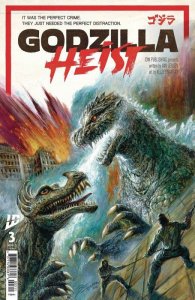 Godzilla: Heist #3A VF/NM ; IDW