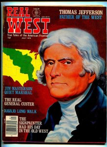 REAL WEST JULY 1976-CHARLTON-THOMAS JEFFERSON-ROY ROGERS-FN