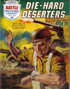 Die-Hard Deserters