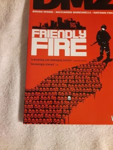 DMZ Volume 4 : Friendly Fire Written by Brian Wood