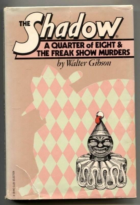 The Shadow: Quarter Of Eight And Freak Show Murders hardcover 1978