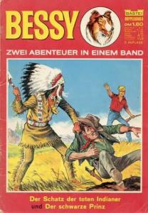 Der Schatz der toten Indianer; Der schwartze Prinz