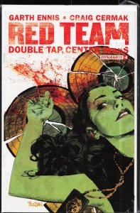 Red Team: Double Tap, Center Mass #4 (2016)
