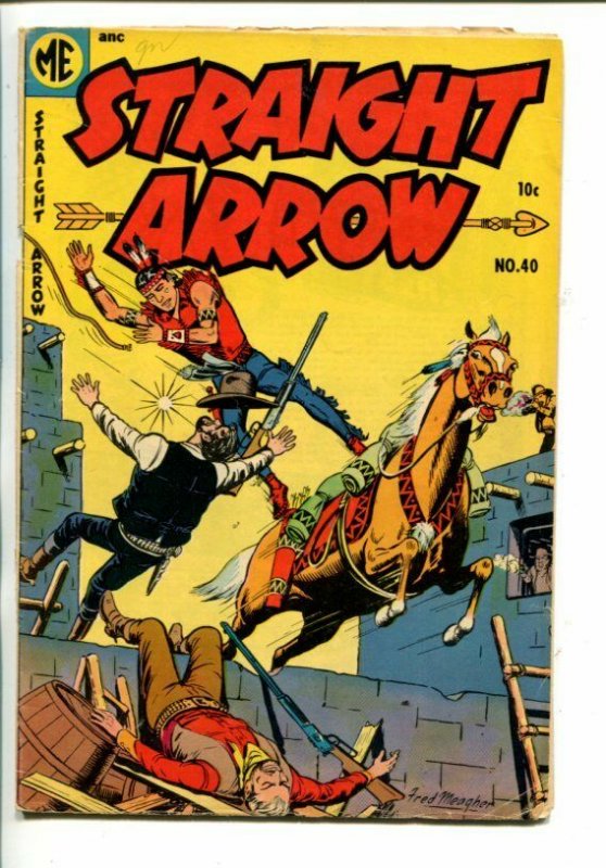 STRAIGHT ARROW  #40-1954-WESTERN-FRED MEAGHER INDIAN ART-vg+