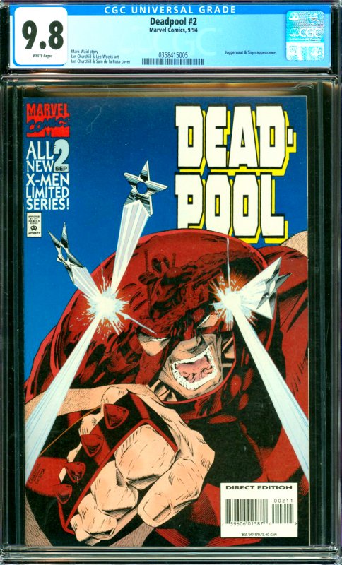 Deadpool #2 CGC Graded 9.8 Juggernaut and Siryn appearance. 