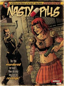 Nasty Pills #1 (of 2) Comic Book 2019 - Amigo Comics