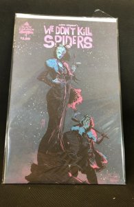 We Don't Kill Spiders #1  (2021)