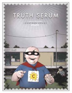 Truth Serum TPB #1 FN; Slave Labor | save on shipping - details inside