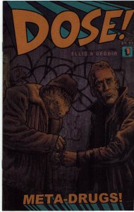 Dose! #1 It's Alive NM