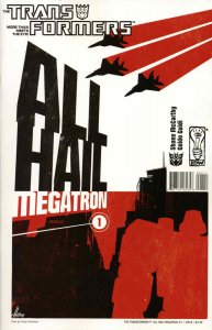 Transformers, The: All Hail Megatron #1B FN ; IDW