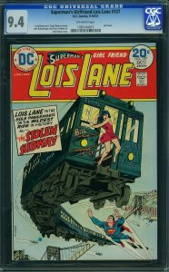 Superman's Girl Friend, Lois Lane #137 (1974) CGC 9.4 NM