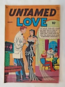 Untamed Love (1950 Quality) #1fn; Great art by Ward