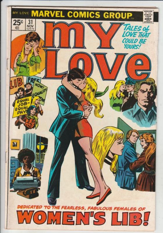 My Love #31 (Nov-74) FN/VF+ Mid-High-Grade 