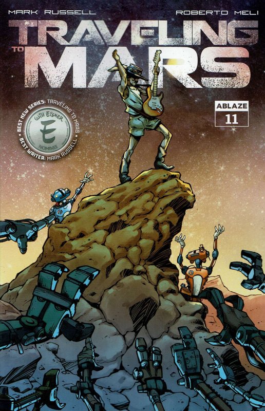 Traveling to Mars #11A VF/NM ; Ablaze | Mark Russell