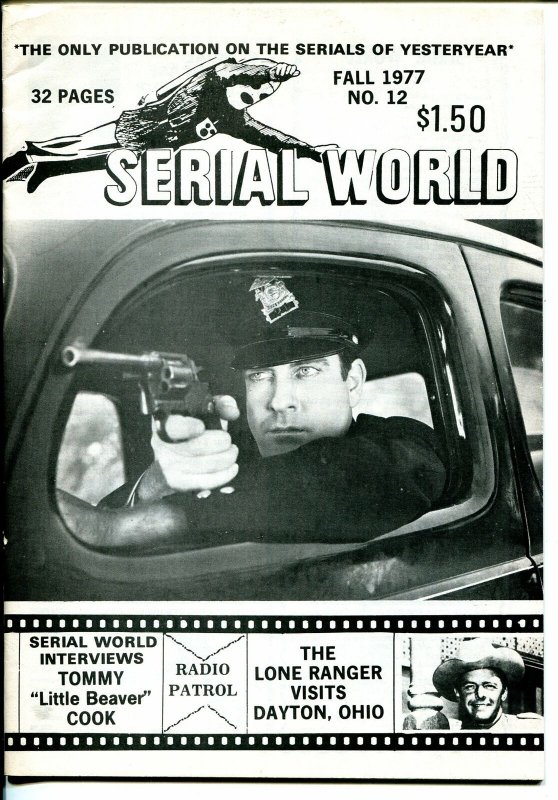 Serial World #12 1977-Pat O'Hara-Radio Patrol-Tommy Cook-movie serials-FN