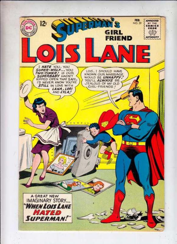 Superman's Girlfriend Lois Lane #39 (Feb-63) VF+ High-Grade Superman, Lois Lane