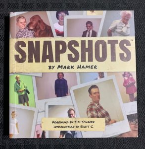 2013 SNAPSHOTS by Mark Hamer SC FVF 7.0 1st Oni Press