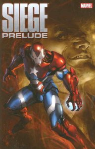 Siege Prelude TPB #1 VF/NM ; Marvel | Bendis Avengers
