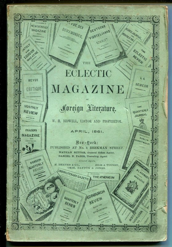 Eclectic Magazine of Foreign Literature 4/1861-early pulp-over 150 years old-VG