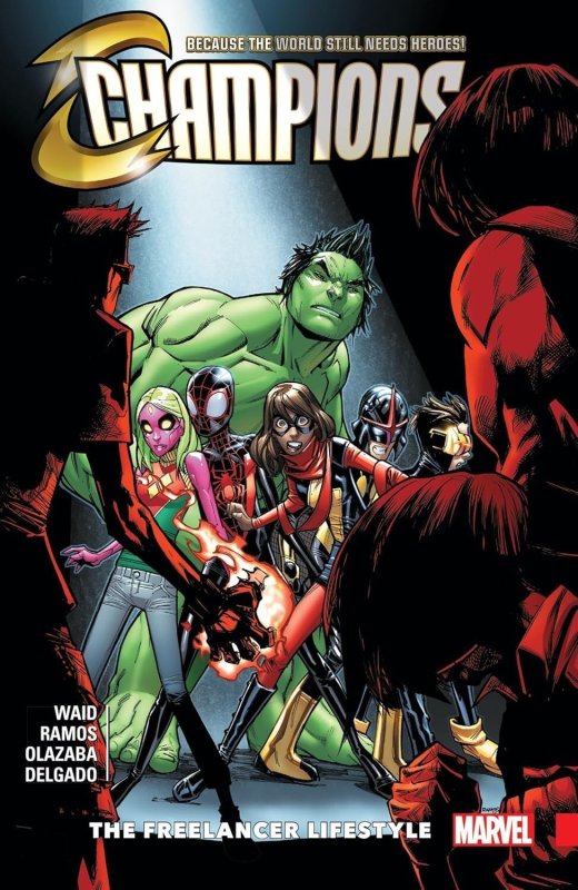 Champions Vol. 2 The Freelancer Lifestyle DC Comics 2017 Mark Waid Graphic Novel