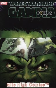 WORLD WAR HULK: GAMMA CORPS TPB (2008 Series) #1 Very Fine