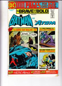 Brave and the Bold, The #115 (Nov-74) VG- Affordable-Grade Batman, the Atom