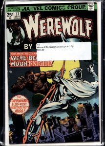 Werewolf by Night #33 (1975) Werewolf by Night