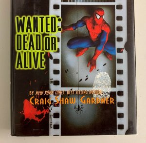 Spider-Man Wanted: Dead or Alive Novel Hardcover 1998 Craig Shaw Gardner 