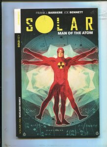 SOLAR: MAN OF THE ATOM TPB - VOLUME ONE: NUCLEAR FAMILY! - (9.2) 2014