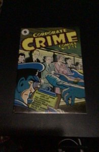 Corporate Crime Comics #2 (1979) White pages! High-grade! Underground comic! NM-